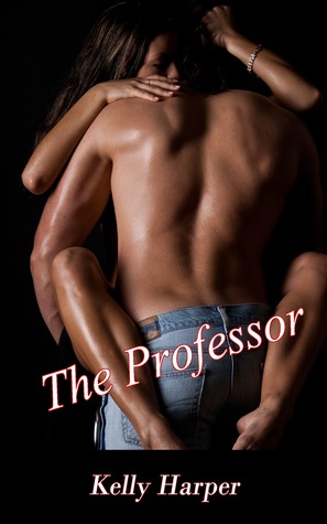 The Professor (The Professor Trilogy, #1)