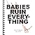 Babies Ruin Everything (Vol. 28)