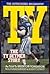 Ty the Ty Detmer Story by Brenton G. Yorgason