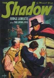The Living Joss / Judge Lawless (The Shadow, #51)