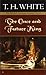 The Once and Future King (T...