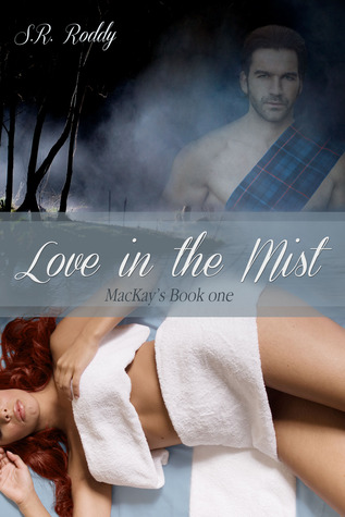 Love in the Mist (MacKay's, #1)