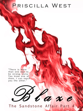 Blaze (The Sandstone Affair, #4)