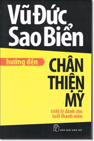 Hướng đến chân-thiện-mỹ: triết lý của tuổi thanh niên