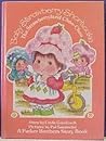 The Strawberryland Choo-Choo (Baby Strawberry Shortcake) The Strawberryland Choo-Choo (Baby Strawberry Shortcake)