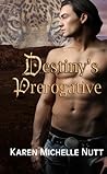 Destiny's Prerogative Destiny's Prerogative