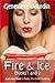 Fire & Ice: Books 1 & 2 (Fire & Ice #1-2)