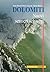 Dolomiti: Nuovi sentieri selvaggi