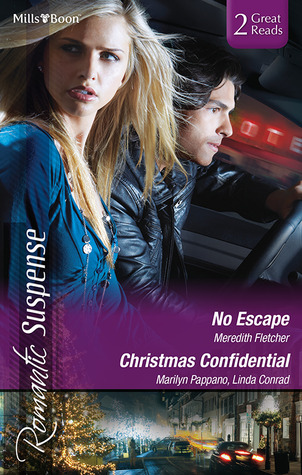 No Escape / Holiday Protector / A Chance Reunion