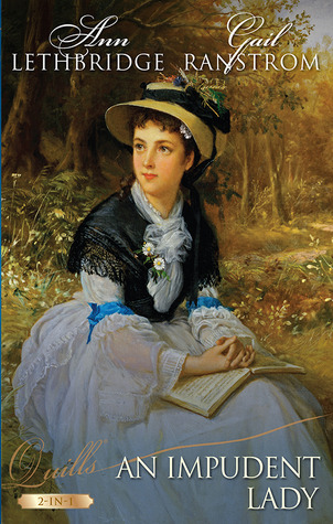 An Impudent Lady:  Haunted By The Earl's Touch / A Daring Liaison (Quills 2-in-1)