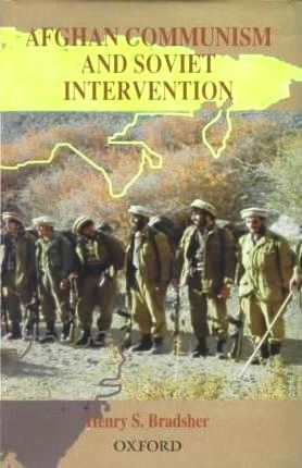 Afghan Communism And Soviet Intervention