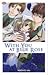 With You at Blue Rose by Mie Washio