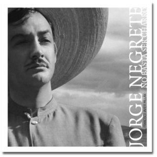 Jorge Negrete Ser Charro no basta