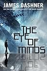 The Eye of Minds by James Dashner