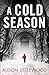 A Cold Season
