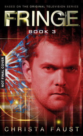 Sins of the Father (Fringe, #3)