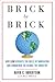 Brick by Brick: How LEGO Re...
