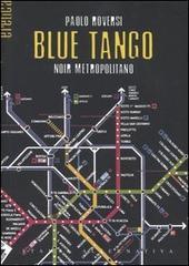 Blue Tango: Noir metropolitano
