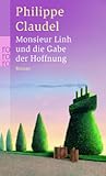 Monsieur Linh und die Gabe der Hoffnung