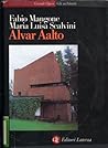 Alvar Aalto (Grandi opere) (Italian Edition)