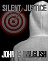 Silent Justice