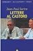 Lettere al Castoro e ad altre amiche (1926-1963)