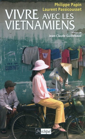 Vivre avec les vietnamiens (Paperback)