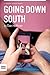 Going Down South