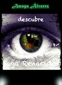 Renacidos, primer viaje