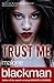 Trust Me by Malorie Blackman