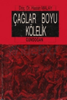 Çağlar Boyu Kölelik