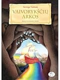 Vaivorykščių Arkos
