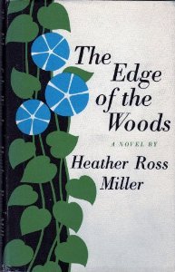 The Edge of the Woods