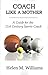 Coach Like a Mother, a Guide for the 21st Century Sports Coach