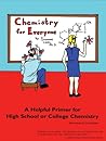 Chemistry for Eve...