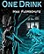 One Drink