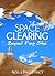 Space Clearing: Beyond Feng...