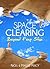Space Clearing: Beyond Feng Shui