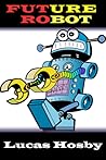 Future Robot by Lucas Hosby