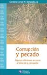 Corrupción y Pecado by Pope Francis