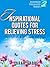Inspirational Quotes for Relieving Stress: Inspiration & Stress Relief Tips