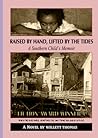Raised by Hand, Lifted by the Tides: A Southern Child's Memoir