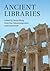 Ancient Libraries