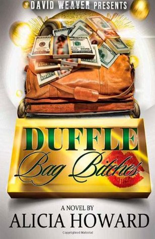 Duffle Bag Bitches (Kindle Edition)