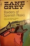Raiders of Spanish Peaks