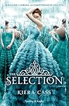 The Selection by Kiera Cass