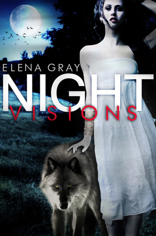 Night Visions (The Gods Of Night #1)
