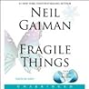 Fragile Things