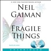 Fragile Things