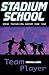 Team Player (Stadium School...